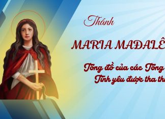 Thánh nữ Maria Mađalêna, Tông đồ của các Tông đồ : Tình yêu được tha thứ
